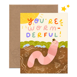 You're Worm-derful Greeting Card