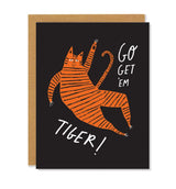 Encouragement Go Get 'Em Tiger Card