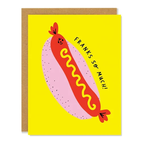 Thank You Franks So Much Card