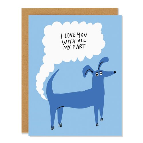 Love All My Farts Card