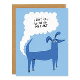 Love All My Farts Card