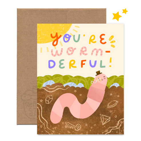 You're Worm-derful Greeting Card