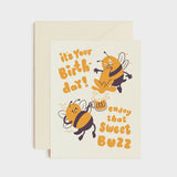 Enjoy That Sweet Buzz, Birthday Card