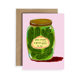 Great Dill Card