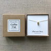Beth + Olivia - GOLD COFFEE CUP NECKLACE