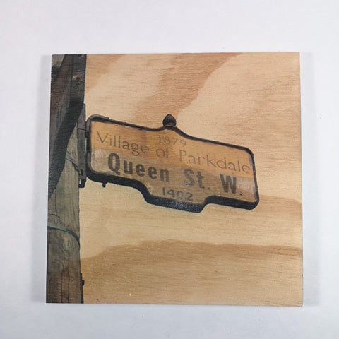 Resurfaced - Queen St. W Sign Wood Print 8x8"